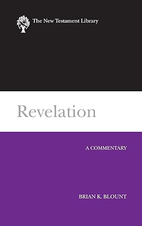 Revelation: A Commentary